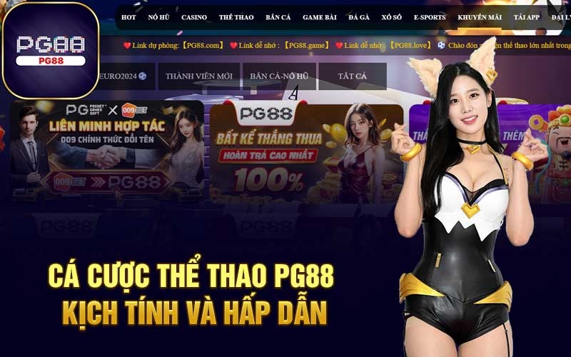 Thể Thao PG88 – Điểm Đếm Lý Tưởng Dành Cho Mọi Cược Thủ